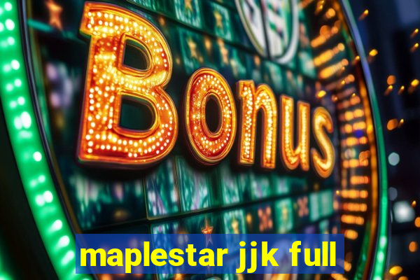 maplestar jjk full